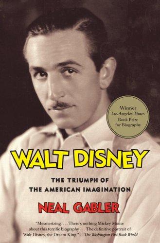 Couverture de Walt Disney, The Triumph of the American Imagination